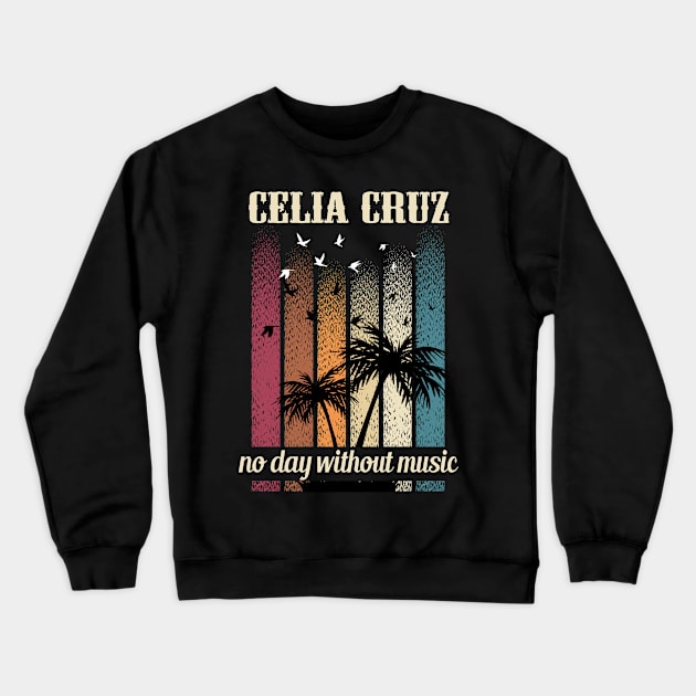 CELIA CRUZ BAND Crewneck Sweatshirt by growing.std